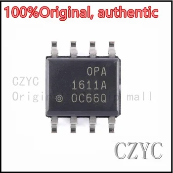 100% Оригинален Чипсет OPA1611AIDR OPA1611AID OPA1611A OPA 1611A СОП-8 SMD IC Автентичен
