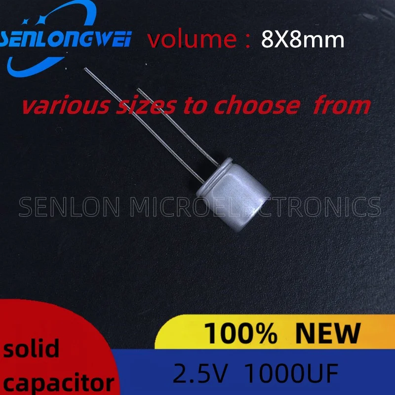 10 бр. Нови твърди кондензатори 1000 uf обем 2,5 8х8 мм, потопяема твърди електролитни кондензатори, електролитни кондензатори . ' - ' . 1