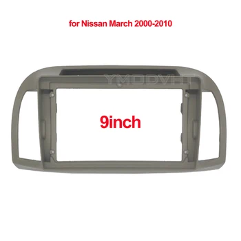 9-инчов панел автомобилното радио за Nissan March 2000-2010 Автомобили DVD Мултимедийна рамка за Монтаж на арматурното табло, Тапицерия панел Преустройство на