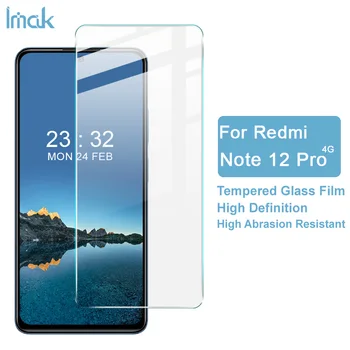 За Redmi Note 12 Pro 4G H Закалено стъкло IMAK Прозрачна взрывозащищенная защитно фолио за екрана