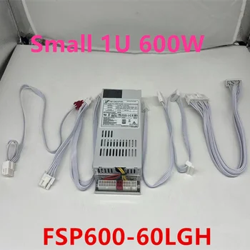 Нов Оригинален Импулсно захранване за FSP FLEX 1U K39 600 W, импулсно захранване FSP600-60LGH