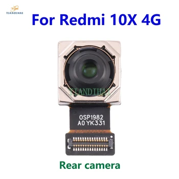Оригиналната задна камера за Xiaomi Redmi 10X 4G Задната част на основната Голяма задната камера Модул Гъвкав кабел, Резервни части за замяна на